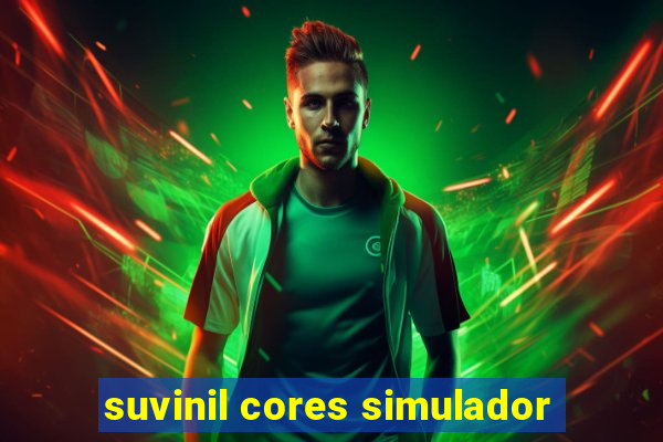 suvinil cores simulador